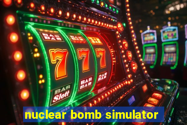 nuclear bomb simulator